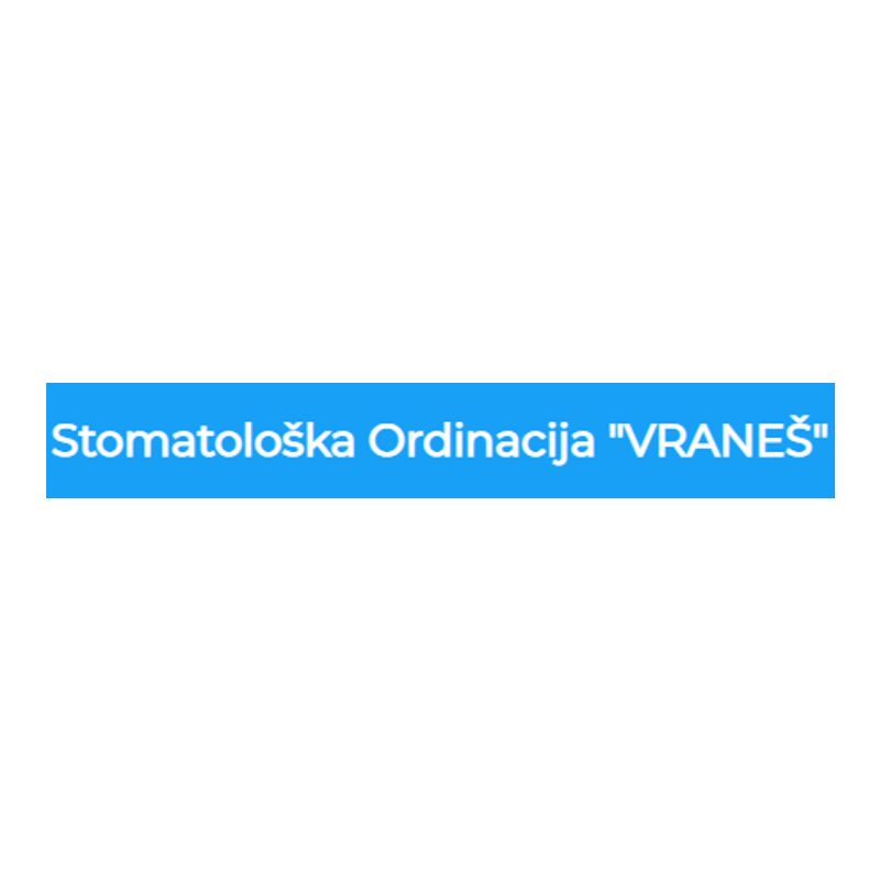 Stomatološka ordinacija "Vraneš"